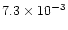 $7.3 \times 10^{-3} $
