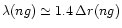 $\lambda(ng) \simeq 1.4\,\Delta r(ng)$