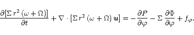 \begin{displaymath}\frac{\partial [\Sigma\, r^2\, (\omega + \Omega)]}{\partial t...
...Sigma\,\frac{\partial \Phi}{\partial \varphi}
+ f_{\varphi}.
\end{displaymath}