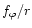 $f_{\varphi}/r$