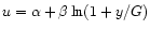 $u=\alpha+\beta\ln(1+y/G)$
