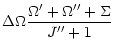 $\displaystyle \Delta\Omega\frac{\Omega'+\Omega''+\Sigma}{J''+1}$