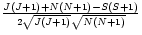 $\frac{J(J+1)+N(N+1)-S(S+1)}{2\sqrt{J(J+1)}\sqrt{N(N+1)}}$