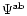 $\Psi^{\rm ab}$