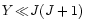 $Y\!\ll\!J(J+1)$