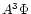 $A^3\Phi$