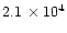 $2.1\,\times10^4$