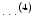 $\dots^{(4)}$
