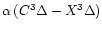 $\alpha\,(C^3\Delta-X^3\Delta)$