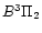 $B^3\Pi_2$