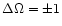 $\Delta\Omega=\pm1$