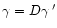$\gamma=D\gamma\:'$