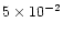 $5\times 10^{-2}$