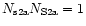 $N_{\rm s2a} N_{\rm S2a} = 1$