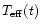 $T_{\rm eff}(t)$