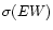 $\sigma(EW)$