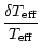 $\displaystyle \frac{\delta T_{\rm eff}}{T_{\rm eff}}$