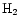 ${\rm H}_{2}$