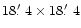 $18\hbox{$.\mkern-4mu^\prime$ }4 \times 18\hbox{$.\mkern-4mu^\prime$ }4$