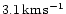 $3.1\,{\rm km}\,{\rm s}^{-1}$