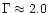 $\Gamma \approx 2.0$