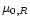 $\mu_{0,R}$
