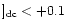$]_{\rm dc}<+0.1$
