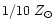 $ 1/10~Z_\odot$