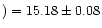 $)=15.18\pm 0.08$