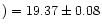 $)=19.37\pm 0.08$