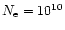 $N_{\rm e}=10^{10}$