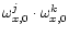 $\omega_{x,0}^j\cdot\omega_{x,0}^k$