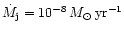 $\dot{M}_{\rm j} = 10^{-8}\,{M}_{\odot}\,{\rm yr}^{-1}$