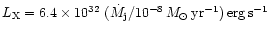 $L_{\rm X} = 6.4 \times 10^{32}~(\dot{M}_{\rm j}/10^{-8}\,{M}_{\odot}\,{\rm yr}^{-1})\,{\rm erg\,s^{-1}}$