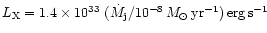 $L_{\rm X} = 1.4 \times 10^{33}~(\dot{M}_{\rm j}/10^{-8}\,{M}_{\odot}\,{\rm yr}^{-1})\,{\rm erg\,s^{-1}}$