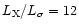 $L_{\rm X}/L_{\sigma }=12$