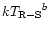 ${kT_{\rm R-S}}^b$