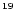 $^{{\rm 1}{\rm 9}}$
