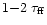 $1{-}2\;\tau_{\rm ff}$