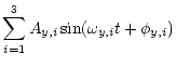 $\displaystyle \sum^3_{i=1} A_{y,i}\sin(\omega_{y,i} t + \phi_{y,i})$