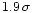 $1.9\,\sigma$