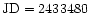 $\rm JD=2433480$
