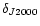 $\delta_{J2000}$