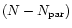 $(N-N_{\rm par})$