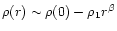 $\rho(r)\sim \rho(0) - \rho_1
r^{\beta}$