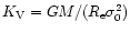 $K_{\rm V}= GM/(R_{\rm e}\sigma_0^2)$