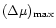 $(\Delta\mu)_{\rm max}$