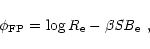 \begin{displaymath}\phi_{\rm FP}=\log R_{\rm e}- \beta{\it SB}_{\rm e}~,
\end{displaymath}