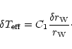 \begin{displaymath}\delta T_{\rm eff} = C_{1} \frac{\delta r_{\rm W}}{r_{\rm W}}\cdot
\end{displaymath}