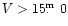 $V > 15\hbox{$.\!\!^{\rm m}$ }0$